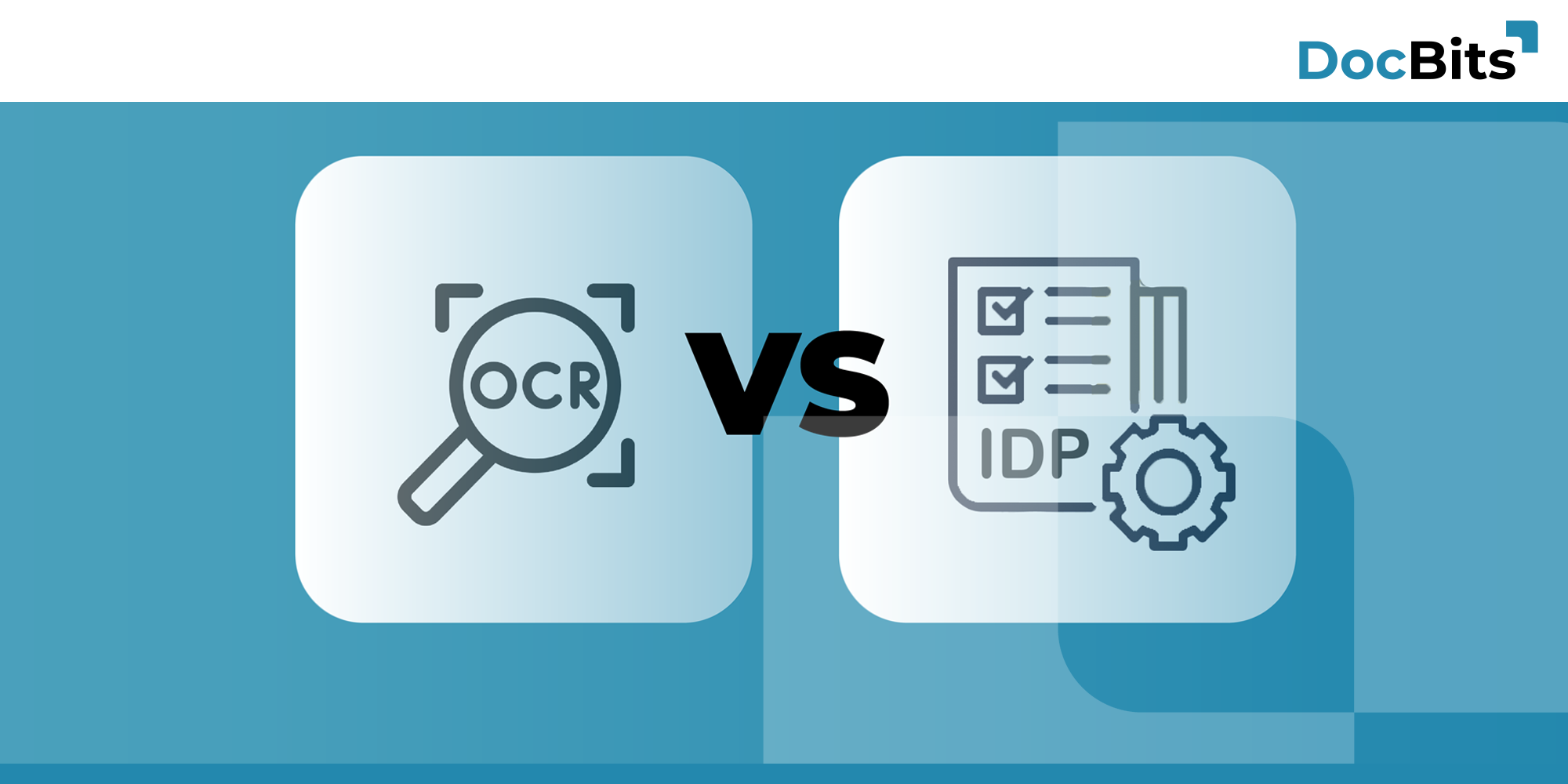 OCR vs. IDP