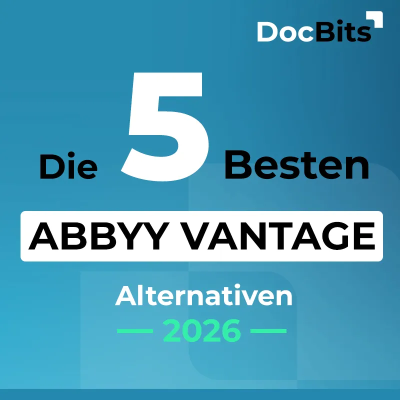 Die 5 besten ABBYY Vantage Alternativen 2026